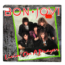 Load image into Gallery viewer, Bon Jovi : LIVIN&#39; ON A PRAYER/ WILD IN THE STREETS
