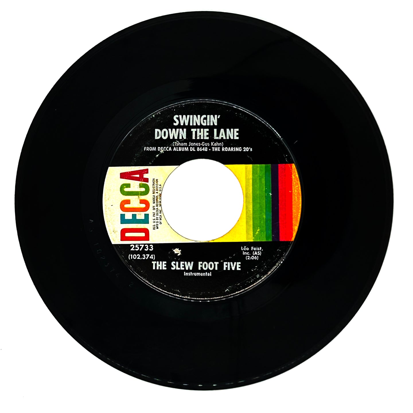 Slew Foot Five, The : SWINGIN' DOWN THE LANE/ WHAT'LL I DO