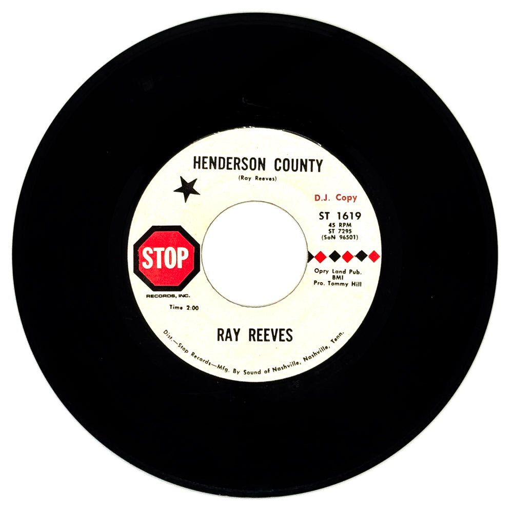 Ray Reeves : HENDERSON COUNTY/ WHAT YOU'VE MADE OF ME