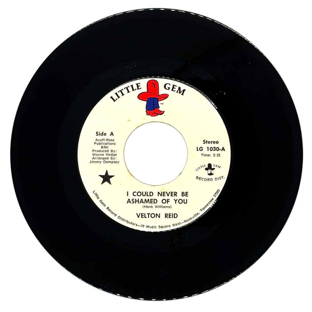 Velton Reid : I COULD NEVER BE ASHAMED OF YOU/ I'LL BE THERE (IF YOU EVER WANT ME)