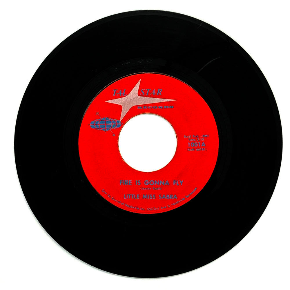 Little Miss Sabra : FIRE IS GONNA FLY/ I CAN'T FORGET THE PAST