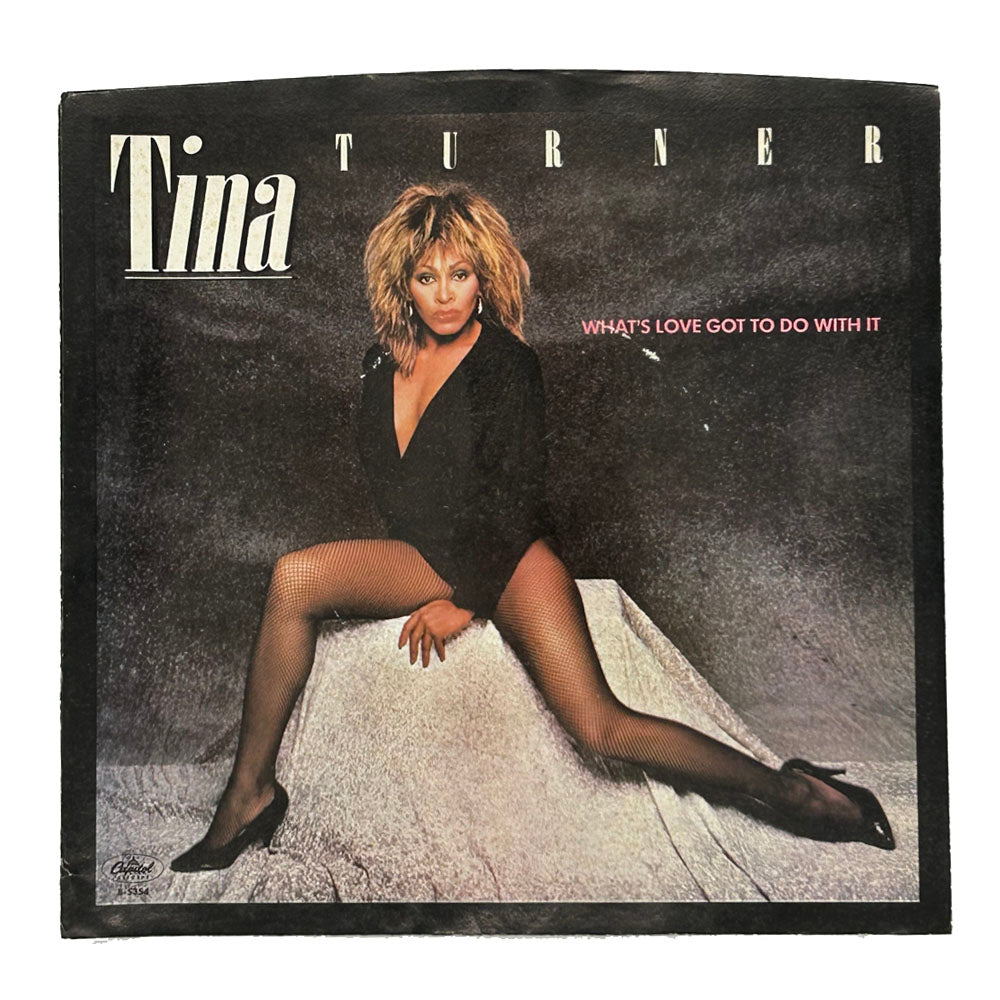 Tina Turner : WHAT'S LOVE GOT TO DO WITH IT/ ROCK AND ROLL WIDOW