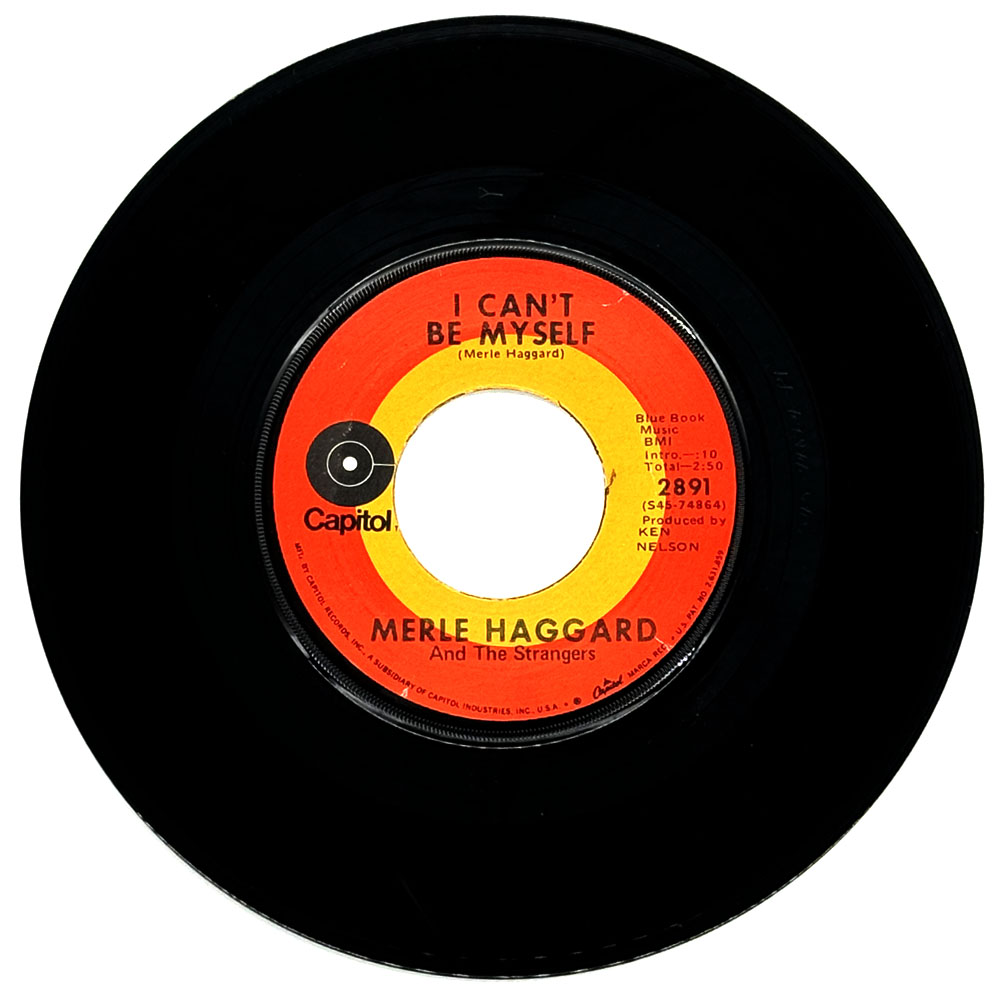 Merle Haggard And The Strangers : I CAN'T BE MYSELF/ SIDEWALKS OF CHICAGO