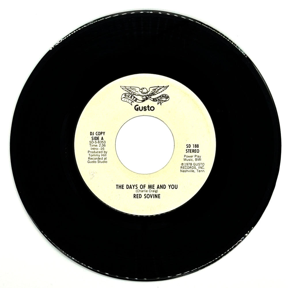 Red Sovine : THE DAYS OF ME AND YOU/ THE DAYS OF ME AND YOU
