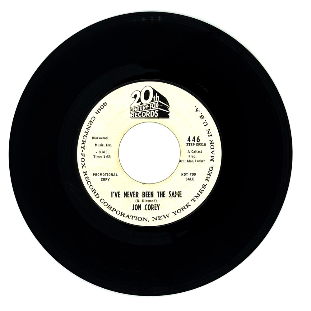 Jon Corey : I'VE NEVER BEEN THE SAME/ HAVE YOU HEARD