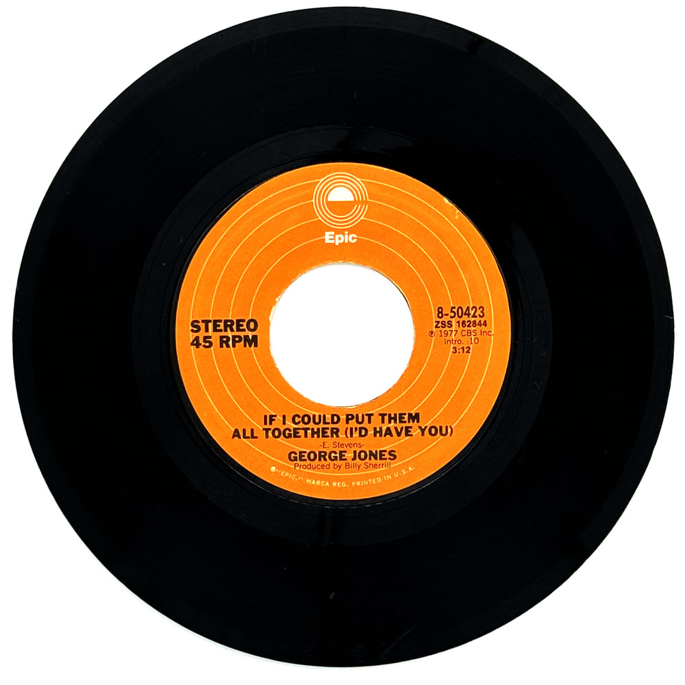 George Jones : IF I COULD PUT THEM ALL TOGETHER (I'D HAVE YOU)/ YOU'VE GOT THE BEST OF ME AGAIN