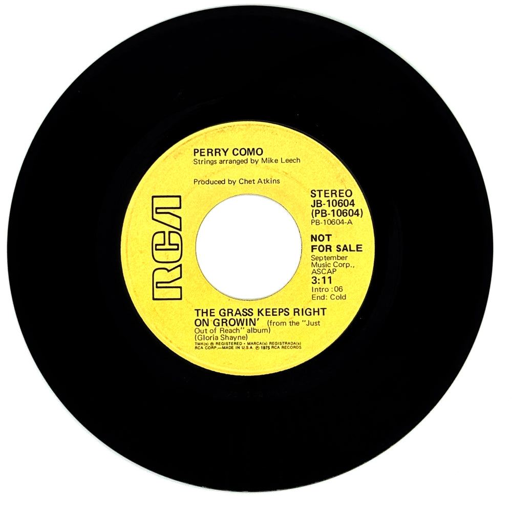 Perry Como : THE GRASS KEEPS RIGHT ON GROWIN'/ THEN YOU CAN TELL ME GOODBYE