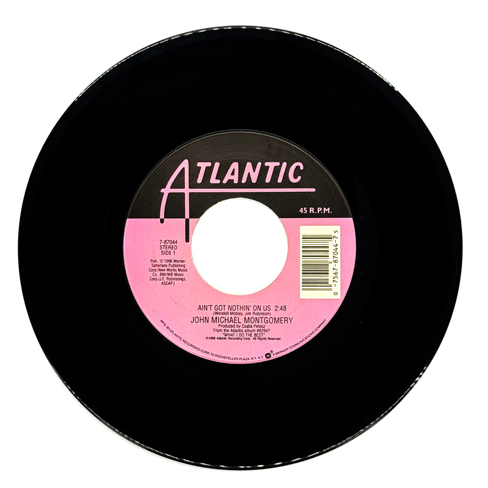 John Michael Montgomery : AIN'T GO NOTHIN' ON US/ I MISS YOU A LITTLE