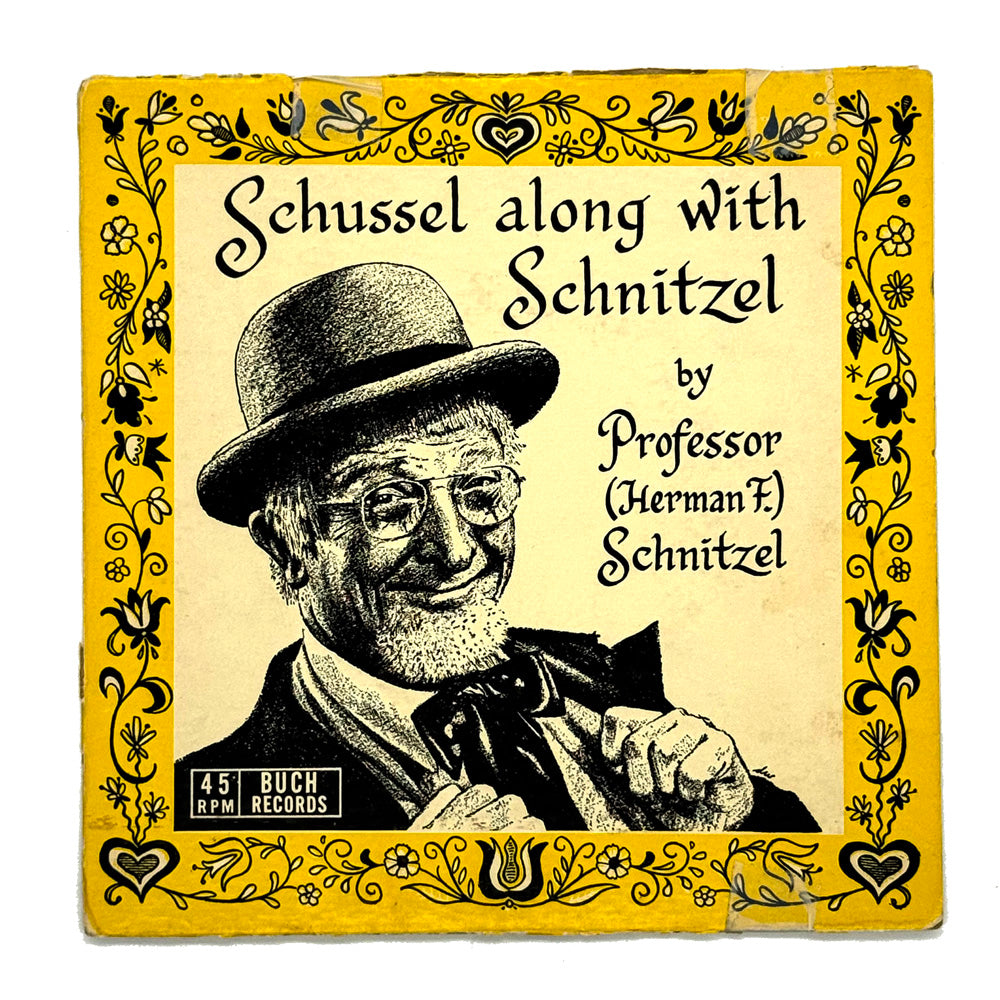 • Professor Schnitzel : SCHUSSEL ALONG WITH SCHNITZEL