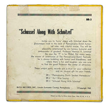 Load image into Gallery viewer, • Professor Schnitzel : SCHUSSEL ALONG WITH SCHNITZEL
