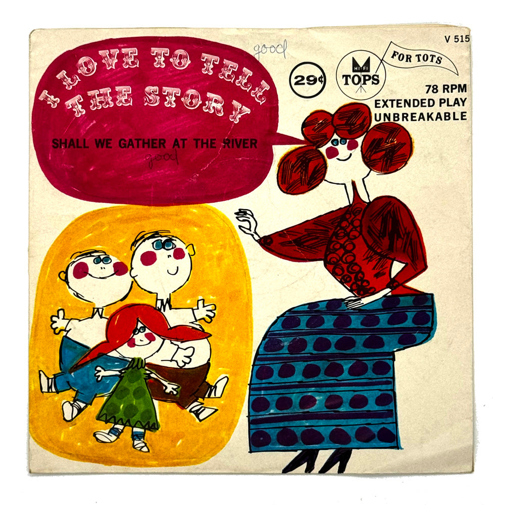 • Tops Orchestra and Cast : I LOVE TO TELL THE STORY/ SHALLWE GATHER AT THE RIVER