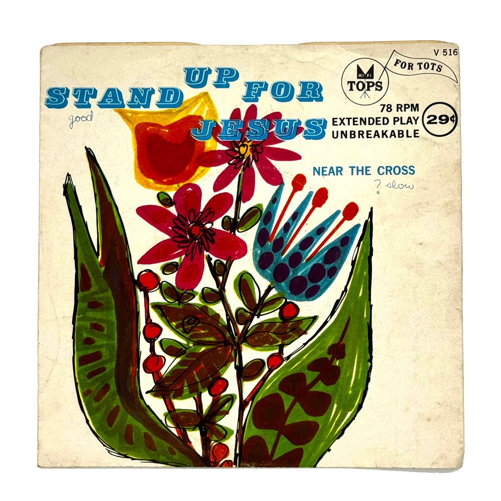 • Tops Orchestra and Cast : STAND UP FOR JESUS/ NEAR THE CROSS