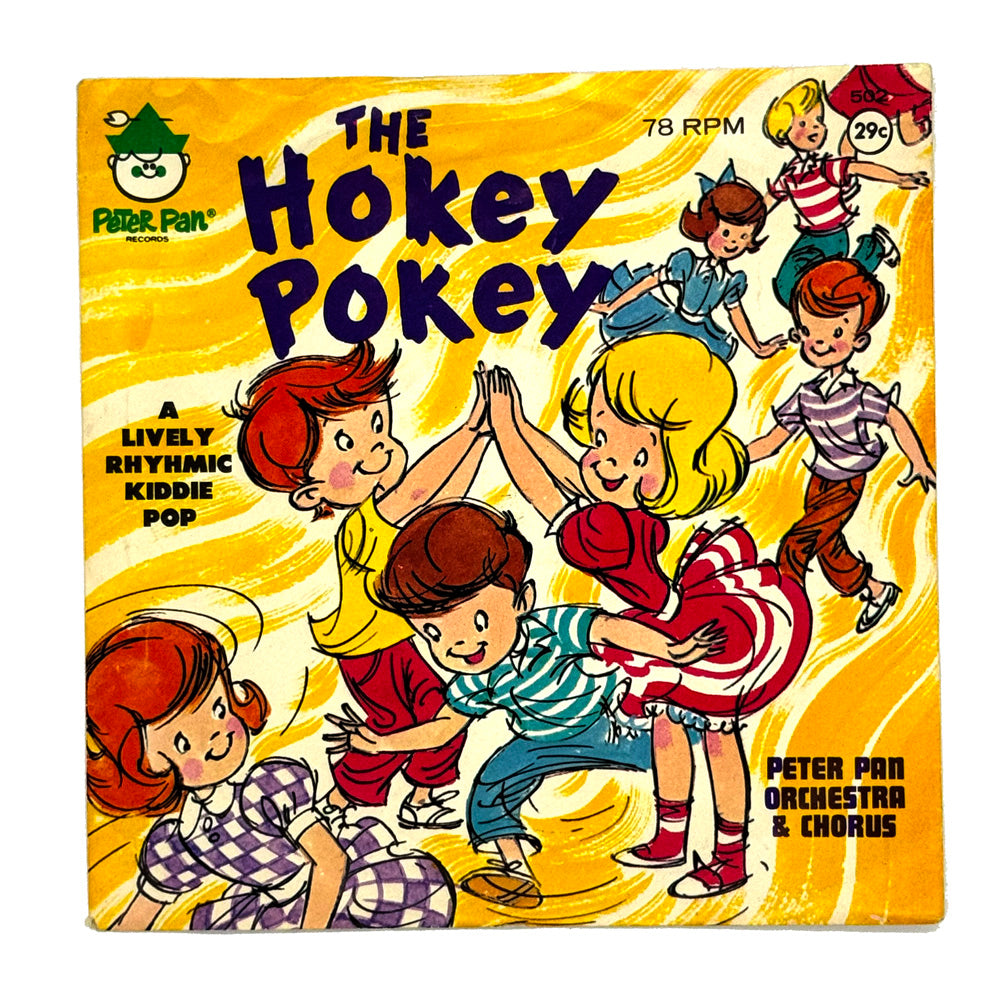 • Peter Pan Orchestra and Chorus : THE HOKEY POKEY/ PONY-ON-THE-MERRY-GO-ROUND