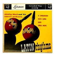 Load image into Gallery viewer, • Stanley Black and his Orchestra : LATIN RHYTHMS EP
