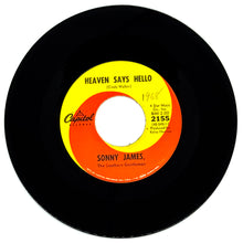 Load image into Gallery viewer, Sonny James : HEAVEN SAYS HELLO/ FAIRY TALES
