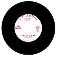 Ron Dawson : IF BABY'S STILL ON MY MIND/ THE DARK SIDE OF LOVIN' YOU