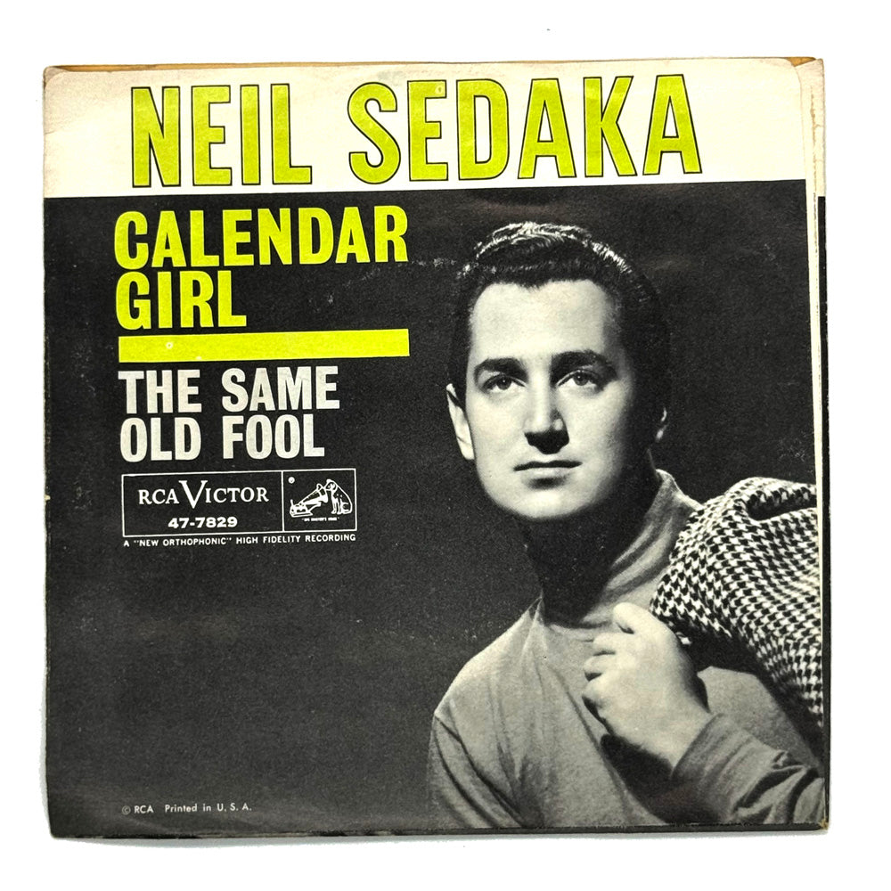 Neil Sedaka : CALENDAR GIRL/ THE SAME OLD FOOL