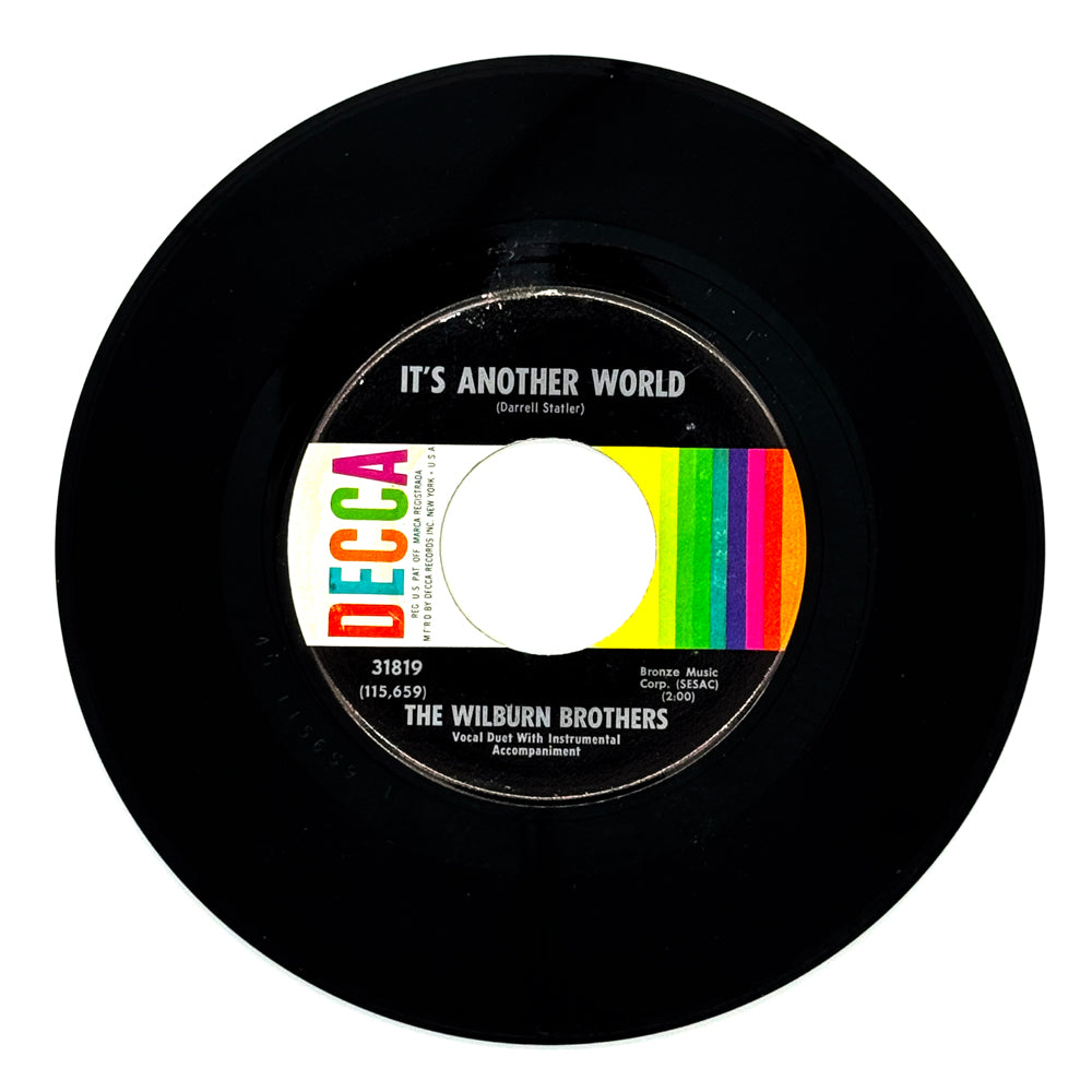Wilburn Brothers : IT'S ANOTHER WORLD/ MY DAY WON'T BE COMPLETE