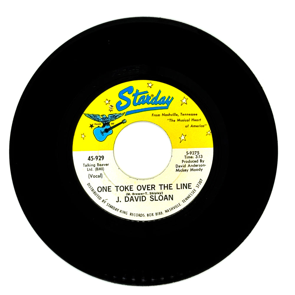 J. David Sloan : ONE TOKE OVER THE LINE/ SONGBIRD