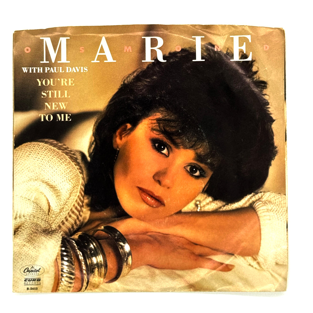 Marie Osmond with Paul Davis : YOU'RE STILL NEW TO ME/ Marie Osmond : NEW LOVE