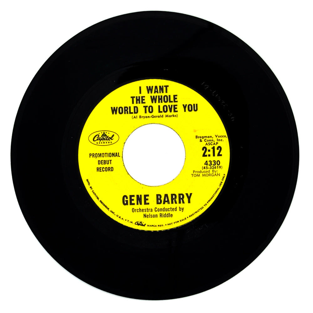 Gene Barry : I WANT THE WHOLE WORLD TO LOVE YOU/ SOON