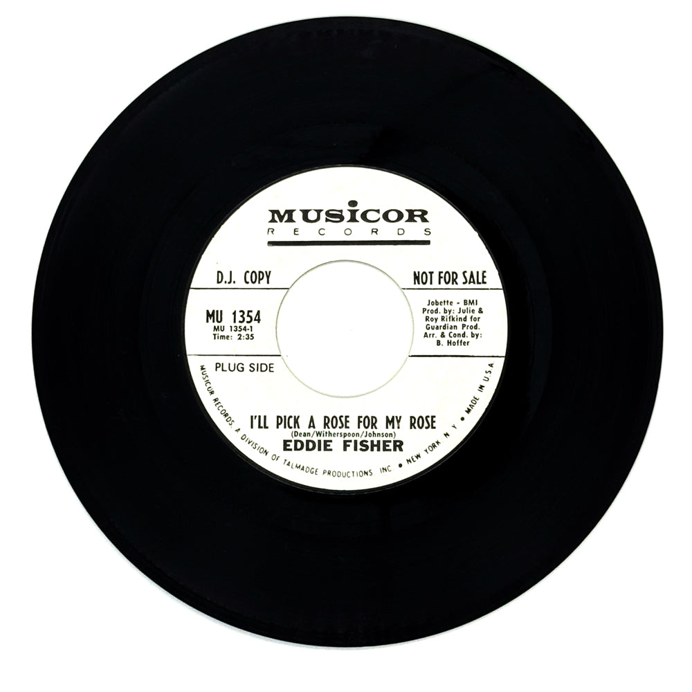Eddie Fisher : I'LL PICK A ROSE FOR MY ROSE/ LADY MAE