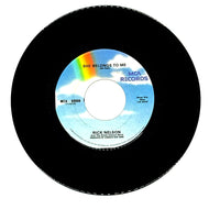Rick Nelson And The Stone Canyon Band : SHE BELONGS TO ME/ PROMISES