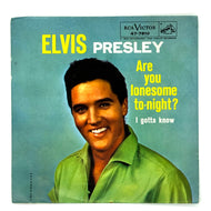 Elvis Presley : ARE YOU LONESOME TONIGHT?/ I GOTTA KNOW