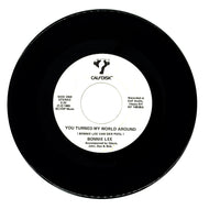 Bonnie Lee : YOU TURNED MY WORLD AROUND/ I CAN'T FORGET YOU OVERNIGHT