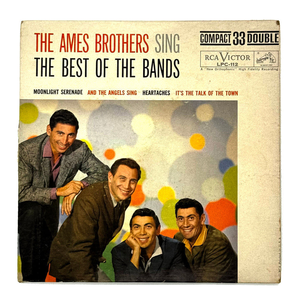 • Ames Brothers, The : THE AMES BROTHERS SING THE BEST OF THE BANDS