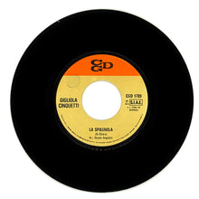 Load image into Gallery viewer, Gigliola Cinquetti : LA SPAGNOLA/ TANGO DELLE CAPINERE
