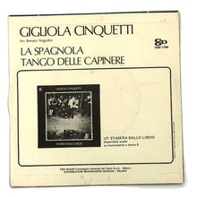 Load image into Gallery viewer, Gigliola Cinquetti : LA SPAGNOLA/ TANGO DELLE CAPINERE
