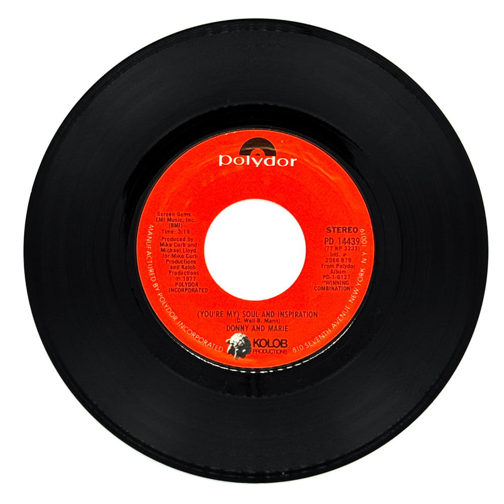 Donny & Marie : (YOU'RE MY) SOUL AND INSPIRATION/ NO WE'RE TOGETHER