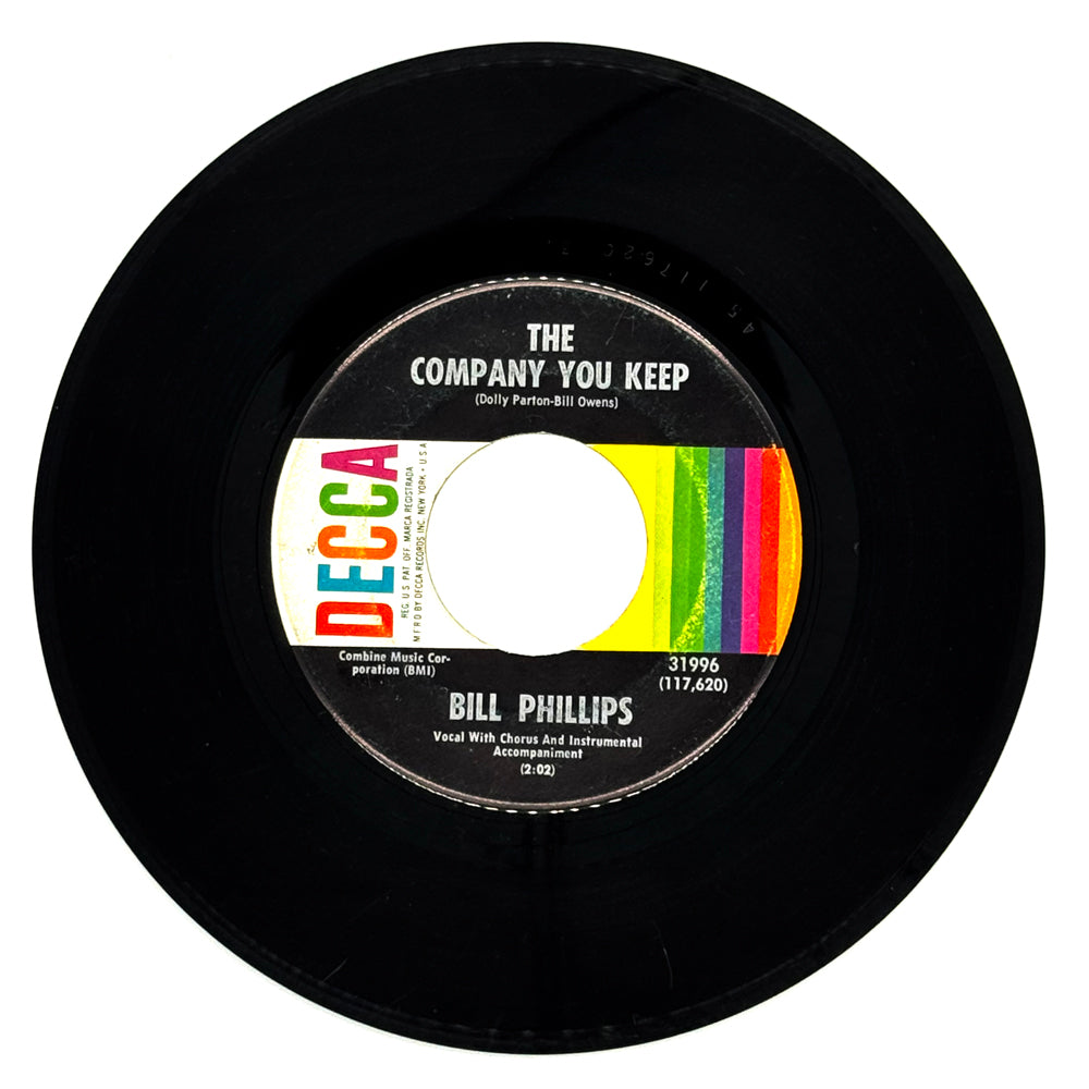 Bill Phillips : THE COMPANY YOU KEEP/ THE LIES JUST CAN'T BE TRUE