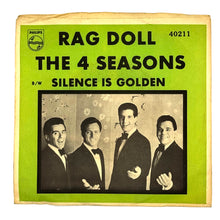 Load image into Gallery viewer, 4 Seasons, The : RAG DOLL/ SILENCE IS GOLDEN
