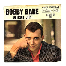 Load image into Gallery viewer, Bobby Bare : DETROIT CITY/ HEART OF ICE
