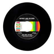 Irish Rovers, The : RHYMES AND REASONS/ PENNY WHISTLE PEDDLER