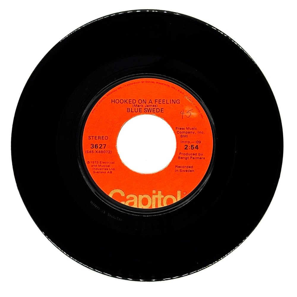 Blue Swede : HOOKED ON A FEELING/ GOTTA HAVE YOUR LOVE