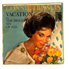 Load image into Gallery viewer, Connie Francis : VACATION/ THE BIGGEST SIN OF ALL
