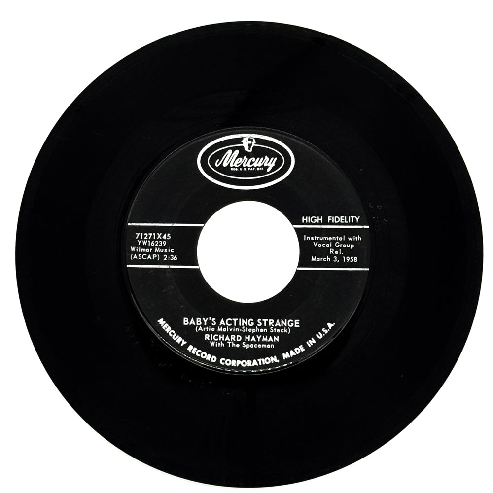 Richard Hayman With The Spacemen : BABY'S ACTING STRANGE/ WHO'S GONNA CALL YOU SWEETHEART
