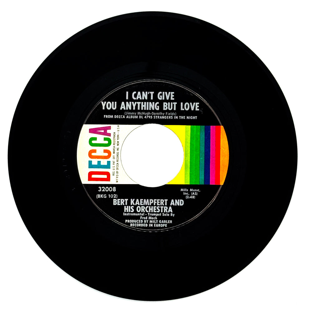 Bert Kaempfert And His Orchestra : I CAN'T GIVE YOU ANYTHING BUT LOVE/ MILICA