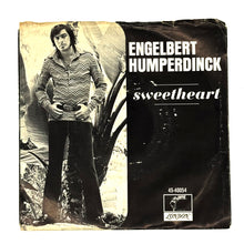 Load image into Gallery viewer, Engelbert Humperdinck : SWEETHEART/ BORN TO BE WANTED
