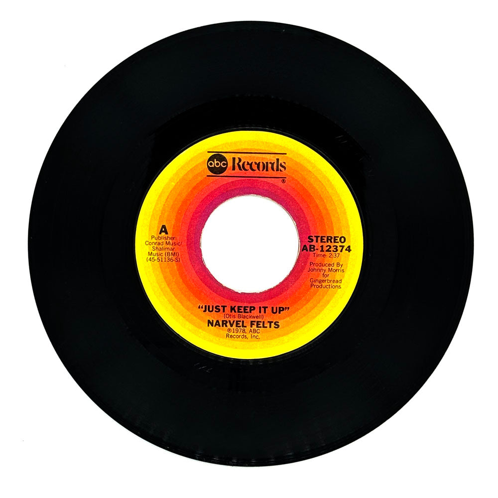 Narvel Felts : JUST KEEP IT UP/ LONELY LADY