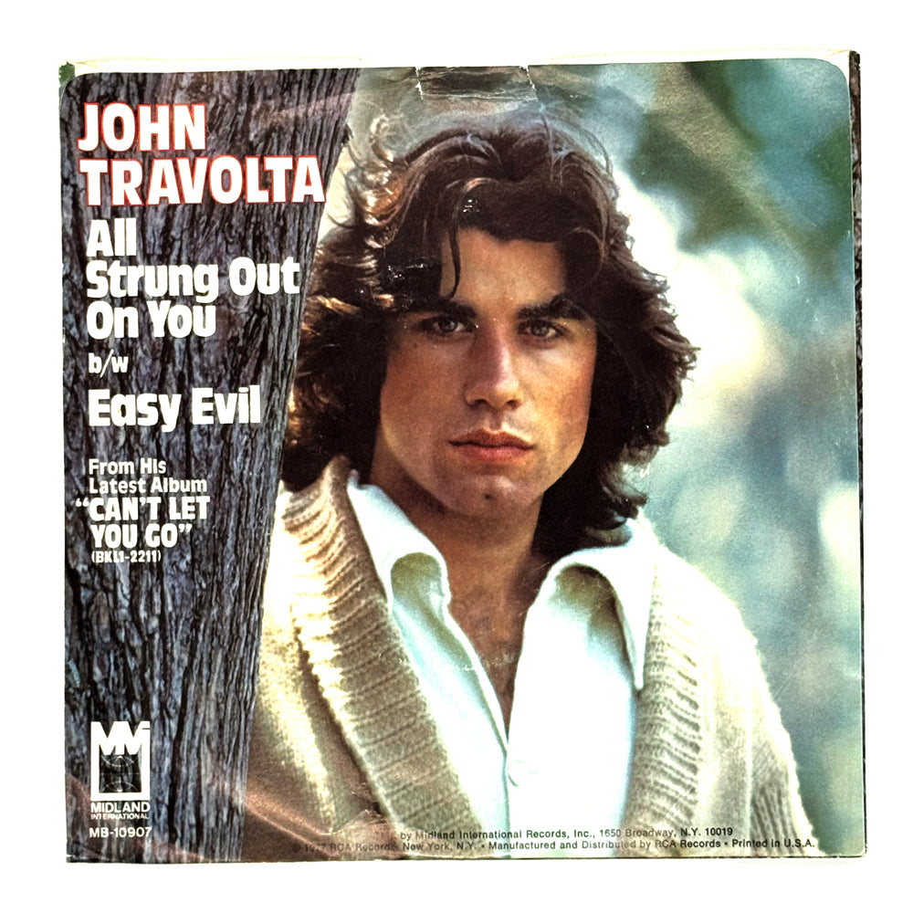 John Travolta : ALL STRUNG OUT ON YOU/ EASY EVIL