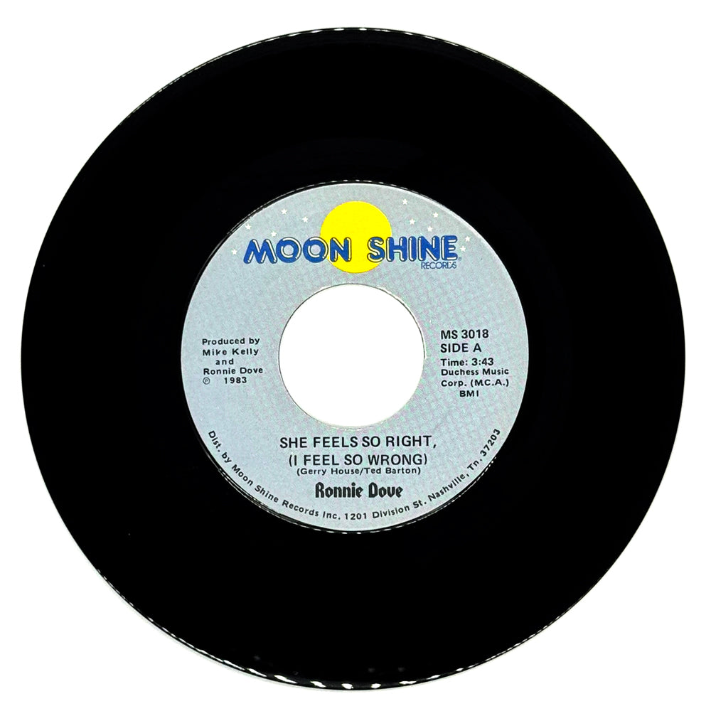 Ronnie Dove : SHE FEELS SO RIGHT, (I FEEL SO WRONG)/ LOVING ON BACK STREETS