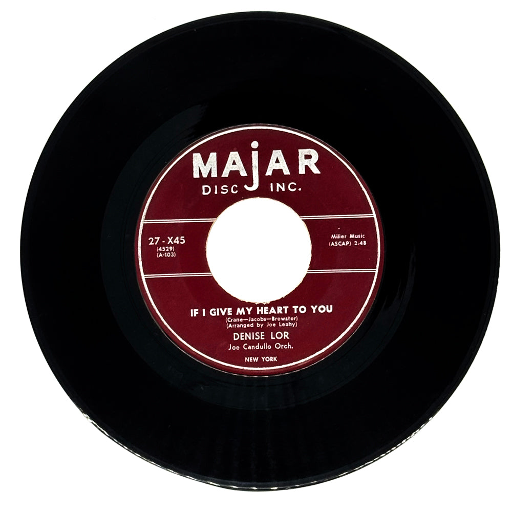 Denise Lor : IF I GIVE MY HEART TO YOU/ HELLO DARLING