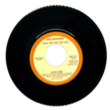 Load image into Gallery viewer, Elton John : MAMA CAN&#39;T BUY YOU LOVE/ THREE WAY LOVE AFFAIR
