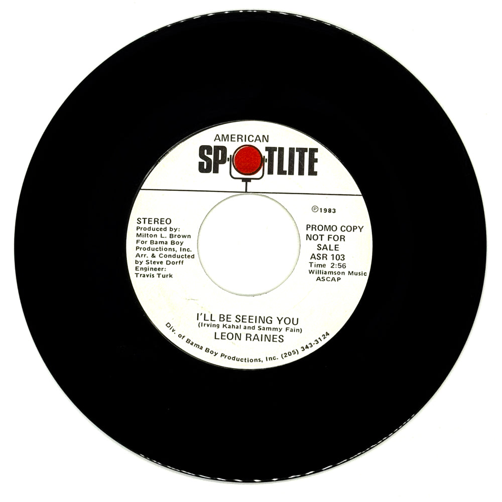 Leon Raines : I'LL BE SEEING YOU/ I'LL BE SEEING YOU