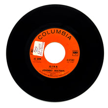 Load image into Gallery viewer, Johnny Mathis : GINA/ I LOVE HER THAT'S WHY
