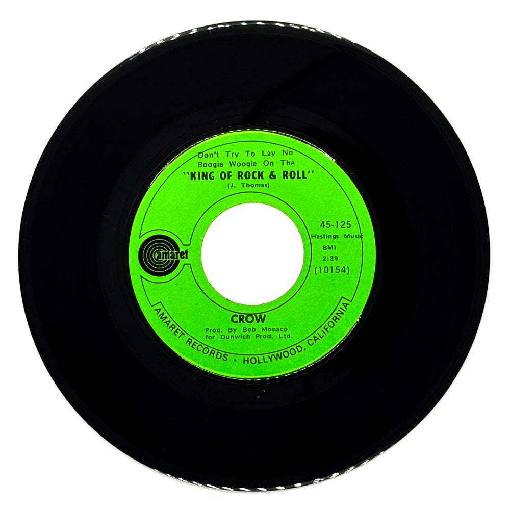Crow : (DON'T TRY TO LAY NO BOOGIE WOOGIE ON THE) KING OF ROCK & ROLL/ SATISFIED